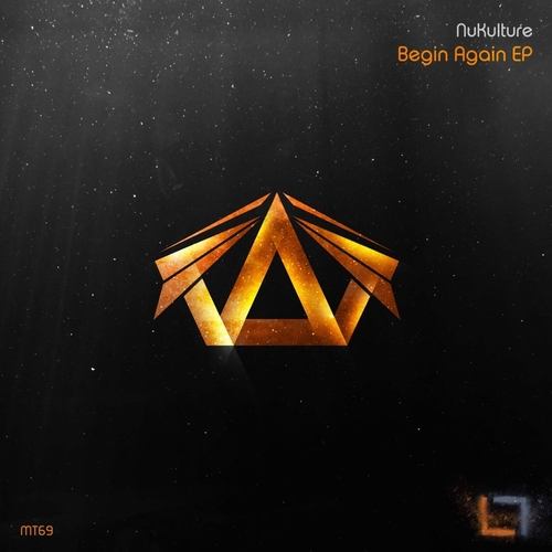 NuKulture - Begin Again [MT69]